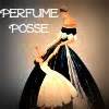 perfume posse|perfume posse wikipedia.